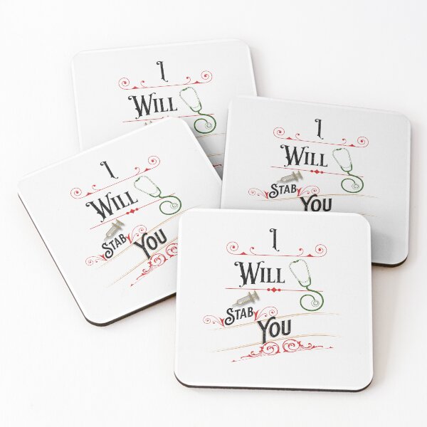 Item preview, I Will Stab You (Funny Nurse Meme) designed and sold by Sqwirlgrl.