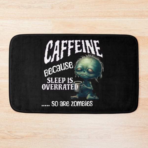 Item preview, Caffeine Zombie No Sleep Funny Design designed and sold by RhondaLily.