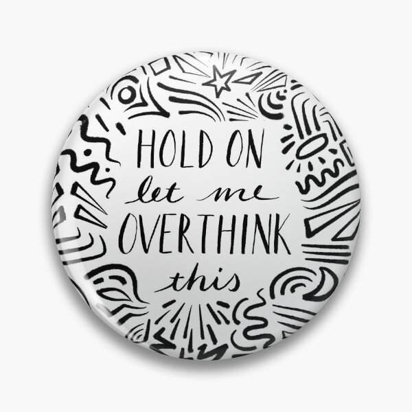 Item preview,  Hold On Let Me Overthink This - Black Doodles designed and sold by Marie Funseth.