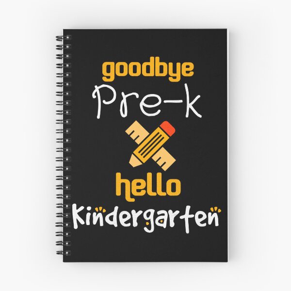 Item preview, Goodbye pre-k, hello kindergarten designed and sold by AW2 Designs.