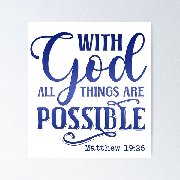 Item preview, With God all things are possible designed and sold by WideIsTheGate.