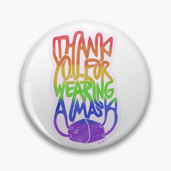 Item preview, Thank You For Wearing A Mask - Gay Edition designed and sold by Shelly Paul.