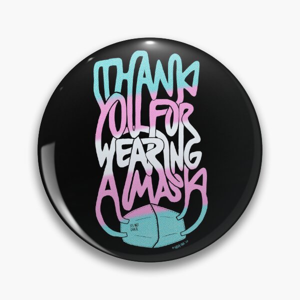 Item preview, Thank You For Wearing A Mask - Trans Edition designed and sold by Shelly Paul.