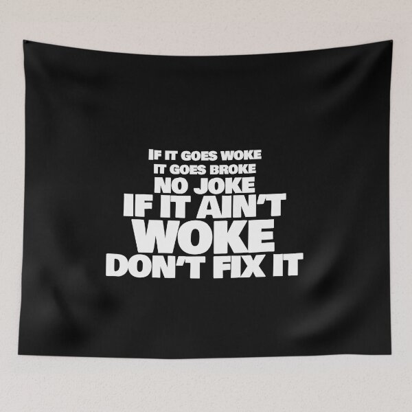 Item preview, If It Ain't Woke in White designed and sold by RightofCenter.