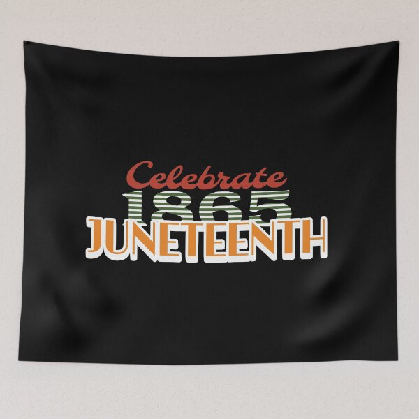 Item preview, Celebrate Juneteenth designed and sold by DaniGirls.