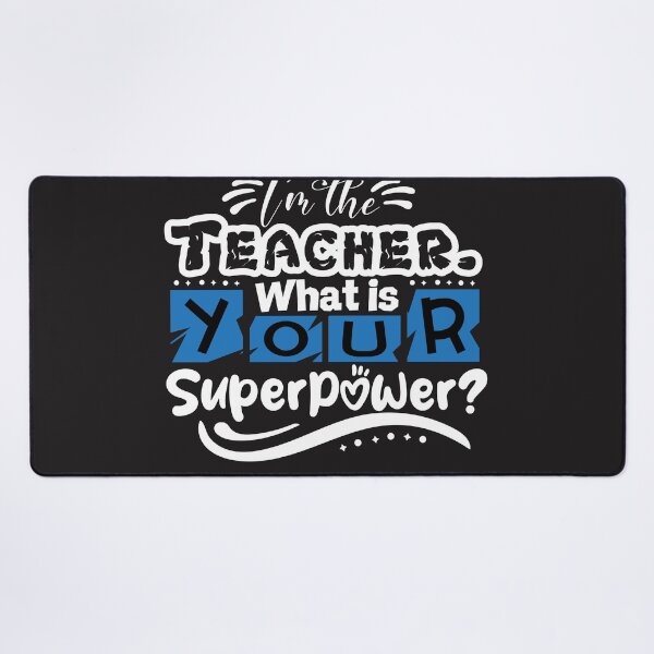 Artikelvorschau, Ich bin der Lehrer Was ist deine Superkraft? Tolles Geschenk für einen Lehrer – dunkle Farben entworfen und verkauft von Daniel Wampler.