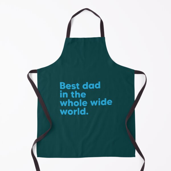 Item preview, Best Dad in the Whole Wide World - Mid Blue designed and sold by letterfestiest.