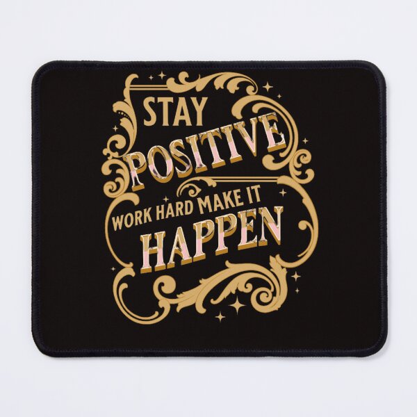 Item preview, Stay Positive Work Hard designed and sold by ZIZZO 22.