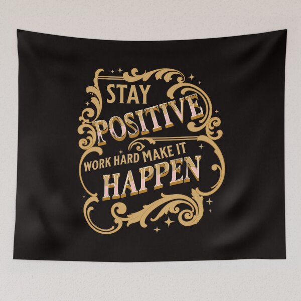 Item preview, Stay Positive Work Hard designed and sold by ZIZZO 22.