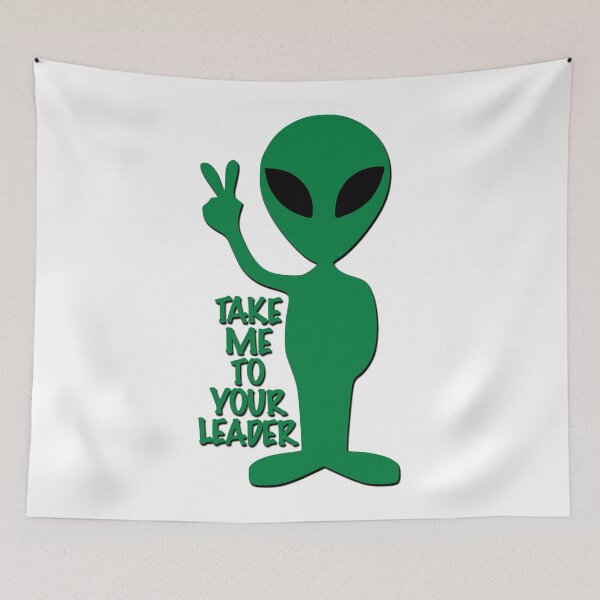 Item preview, Take me to your leader - Alien designed and sold by likbatonboot.