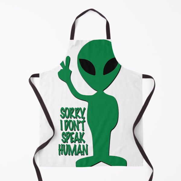 Artikelvorschau, Tut mir leid, ich spreche kein Mensch-Alien entworfen und verkauft von likbatonboot.