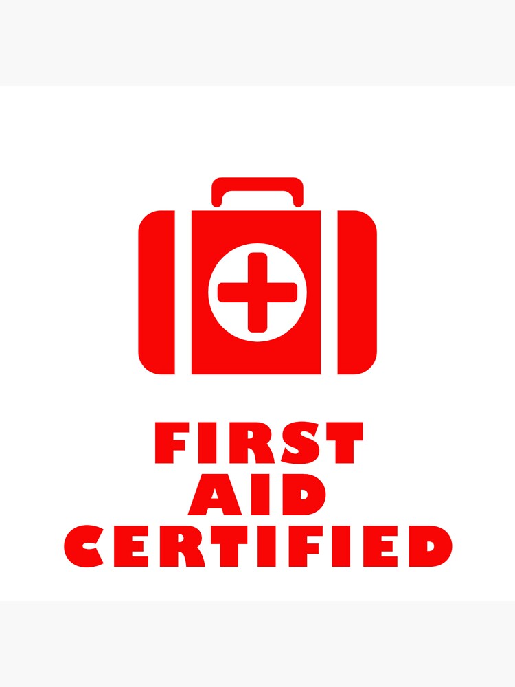"First Aid Certified" Sticker for Sale by itsonlyarsenic Redbubble