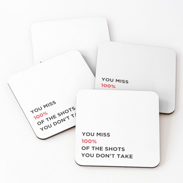 Item preview, You Miss 100% Of The Shots You Don't Take designed and sold by freyscollection.