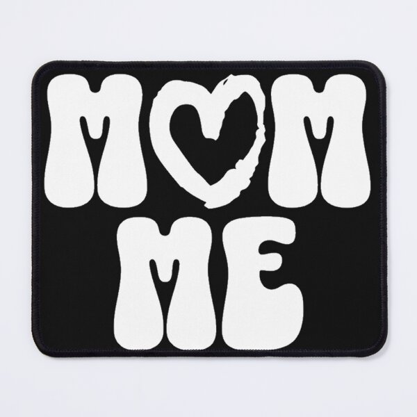 Item preview, MOM ME designed and sold by weeomano.