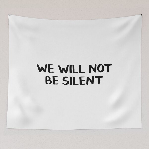 Item preview, We will not be silent designed and sold by allthetees.