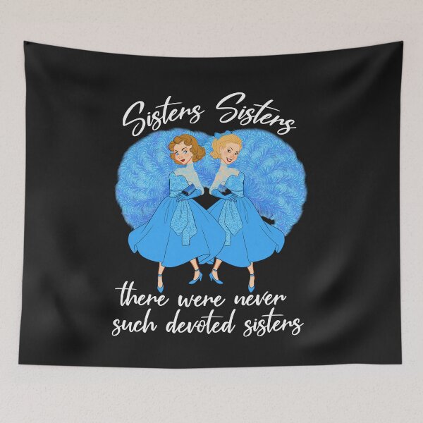 Item preview, Sisters Sisters There Were Never Such Devoted Sisters Trending Graphic Tee Cool Summer Tee For Men Funny Gifts  designed and sold by PhetKoetphon.