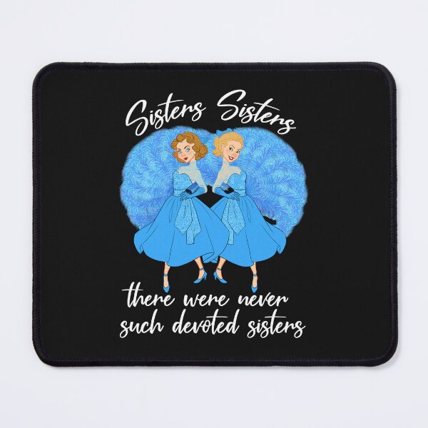 Item preview, Sisters Sisters There Were Never Such Devoted Sisters Trending Graphic Tee Cool Summer Tee For Men Funny Gifts  designed and sold by PhetKoetphon.
