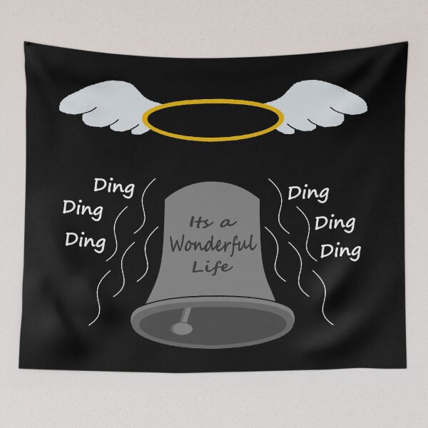 Item preview, its a wonderful life everytime a bell rings an angel gets its wings designed and sold by Soulfate.