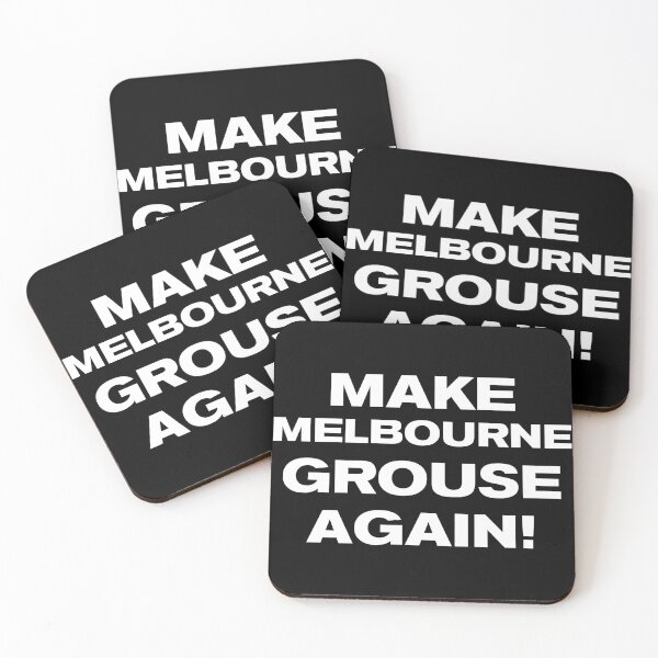 Item preview, MAKE MELBOURNE GROUSE AGAIN! designed and sold by Takin-Thepiss.