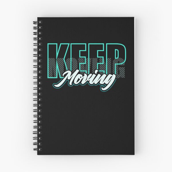 Item preview, Keep Moving designed and sold by Quoterasi.
