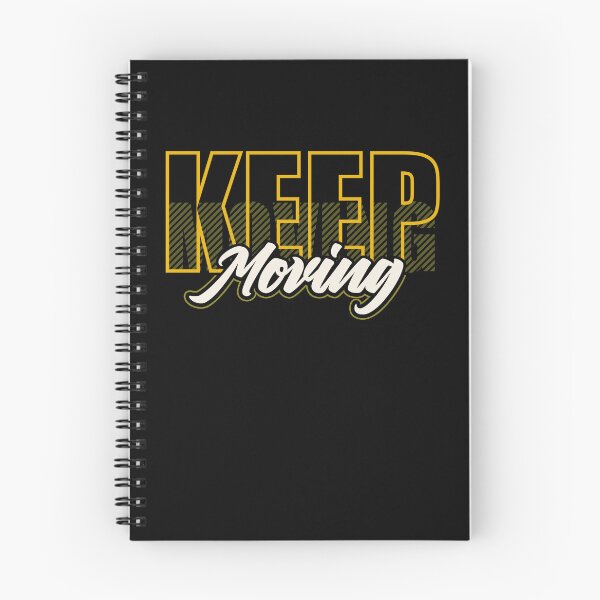 Item preview, Keep Moving designed and sold by Quoterasi.