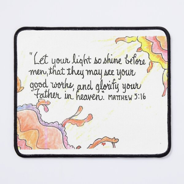Item preview, Matthew 5:16 designed and sold by peggy-faye.