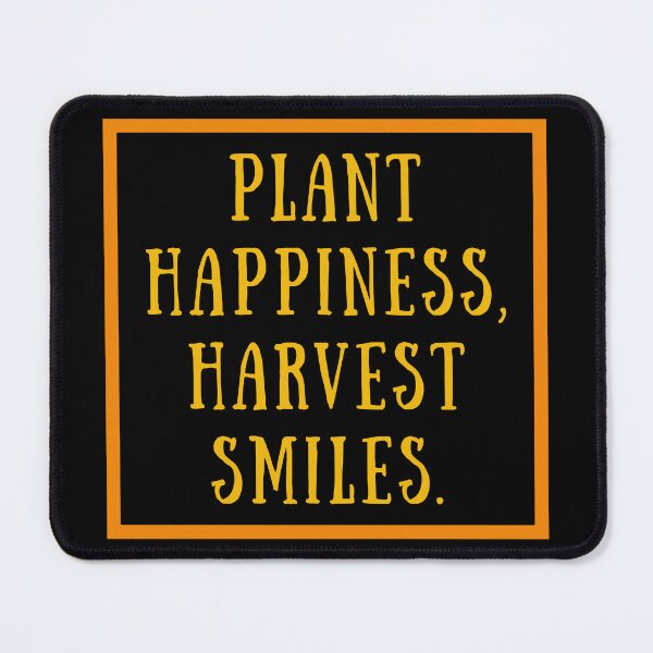 Item preview, Plant Happiness, Harvest Smiles. designed and sold by PlantKind.