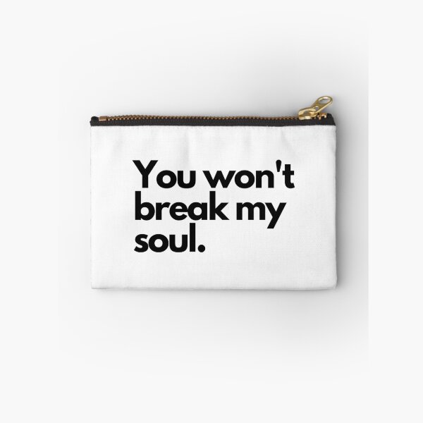 Item preview, You won_t break my soul  designed and sold by BokharaVintage.