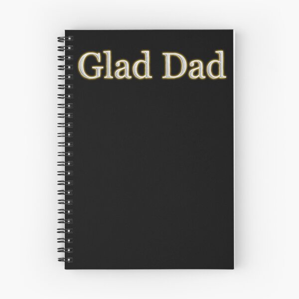 Item preview, Glad Dad (White Angelic halo Text) designed and sold by Swabcraft.