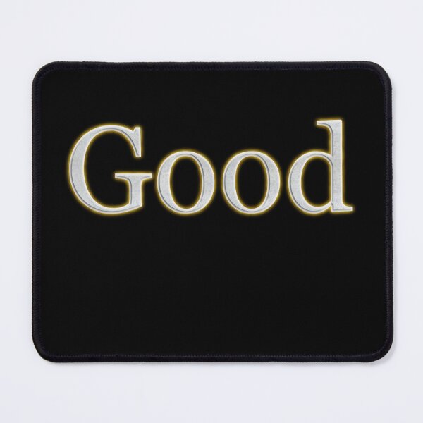 Item preview, Good (White Angelic halo Text) designed and sold by Swabcraft.