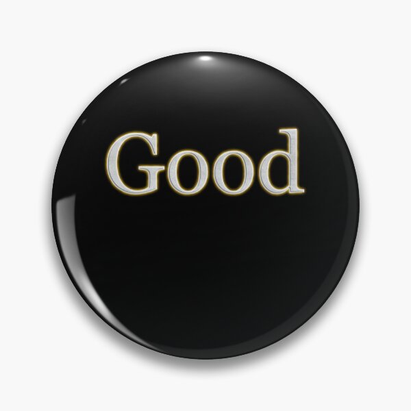 Item preview, Good (White Angelic halo Text) designed and sold by Swabcraft.