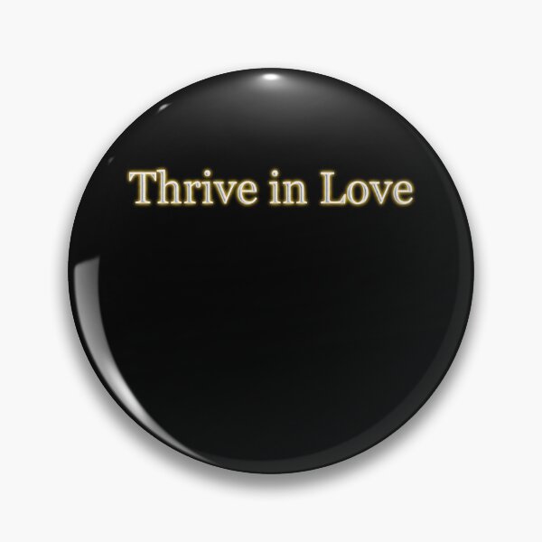 Item preview, Thrive in Love (White Angelic halo Text) designed and sold by Swabcraft.
