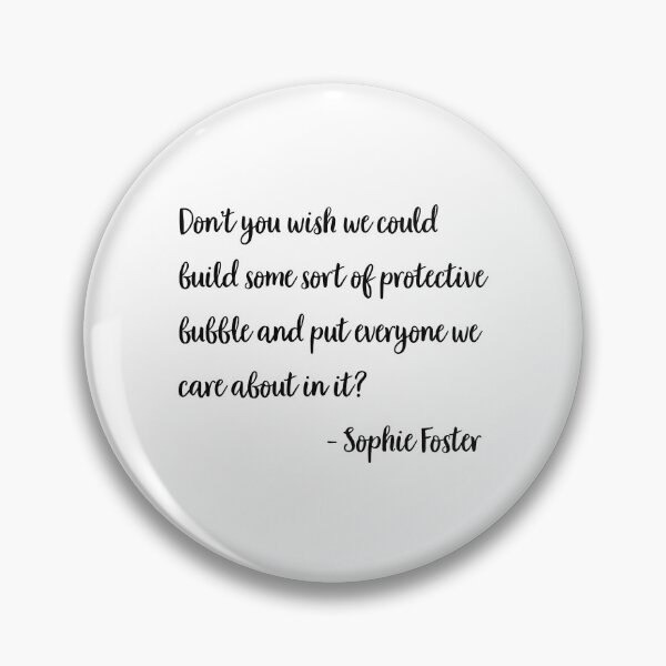 Item preview, Sophie Foster Quote designed and sold by corbrand.