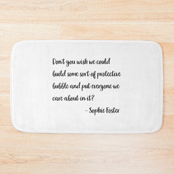 Item preview, Sophie Foster Quote designed and sold by corbrand.