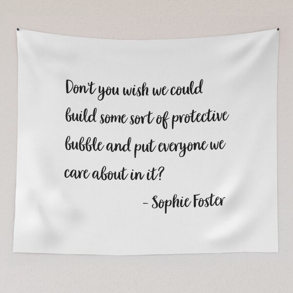 Item preview, Sophie Foster Quote designed and sold by corbrand.