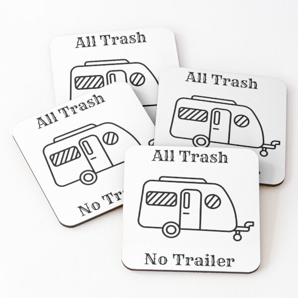 Item preview, Funny All Trash No Trailer  designed and sold by FamousTee.