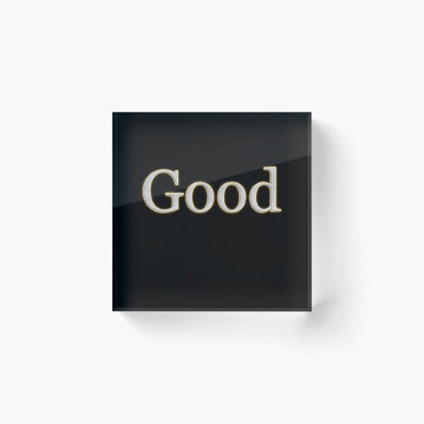Item preview, Good (White Angelic halo Text) designed and sold by Swabcraft.