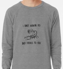 Sudadera ligera letras de cosas malas de camila cabello feat ametralladora kelly