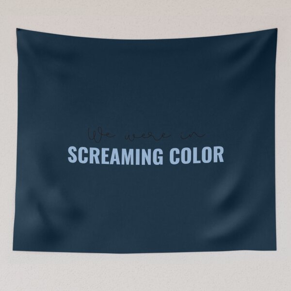 Item preview, We were in screaming color - Taylor Swift   designed and sold by IlyasJerome.