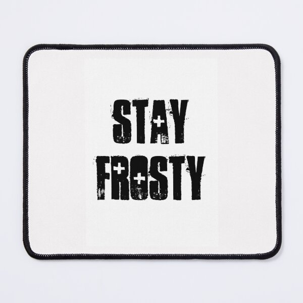 Item preview, Stay Frosty designed and sold by MeroliStore.