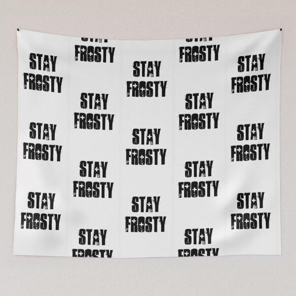 Item preview, Stay Frosty designed and sold by MeroliStore.
