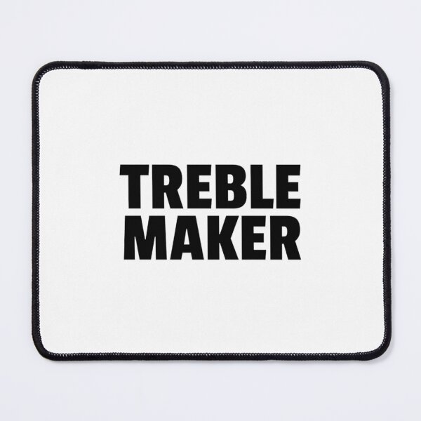 Item preview, Treblemaker designed and sold by Ferreirashirt.