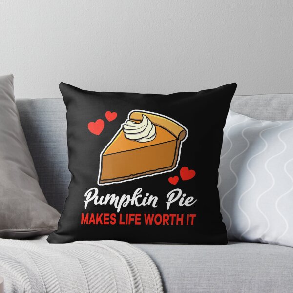 Item preview, Pumpkin Pie makes life worth it saying designed and sold by jonmlam.
