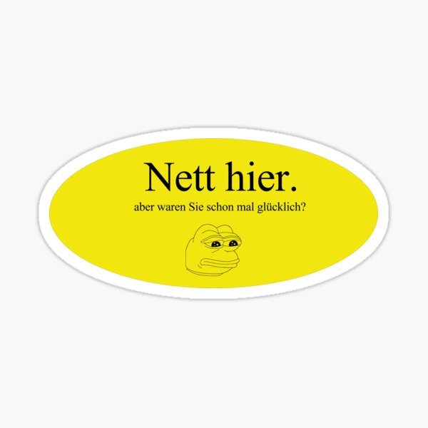 BEVOR DU FRAGST NEIN! funny saying lustige Sprüche - Lustiger Spruch  Geschenk - Sticker