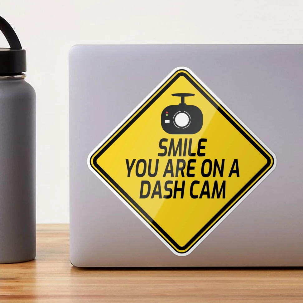 Smile, You're On Dashcam Transparent Sticker | by The Dashcam Store™