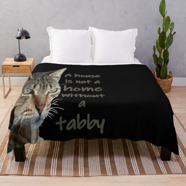 Item preview, A House Is Not A Home Without A Tabby Cat designed and sold by taiche.