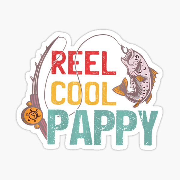 Reel Cool Grandpa Stickers for Sale