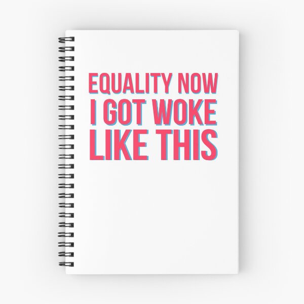 Item preview, Equality Now I Got Woke Like This designed and sold by MoeDeesDotCom.