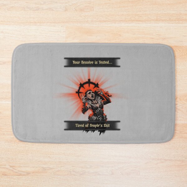 Item preview, Resolve Tested Tired of People's Shit designed and sold by EldoraSharp.