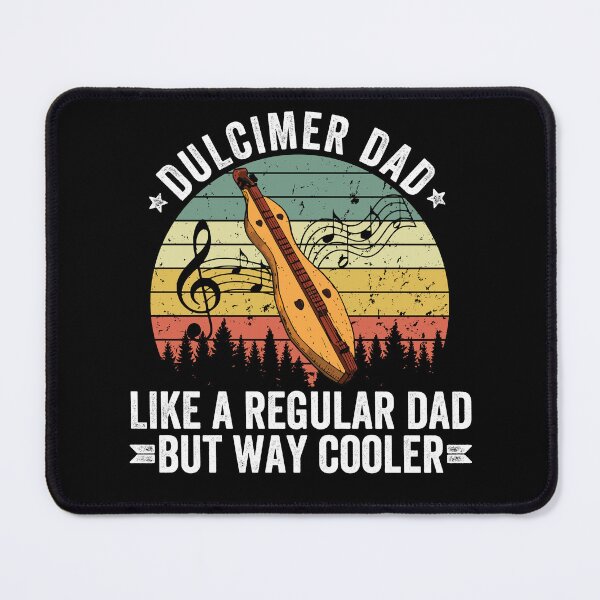 Item preview, dulcimer instrument - dulcimer dad like regular dad but way cooler designed and sold by nubiguru.